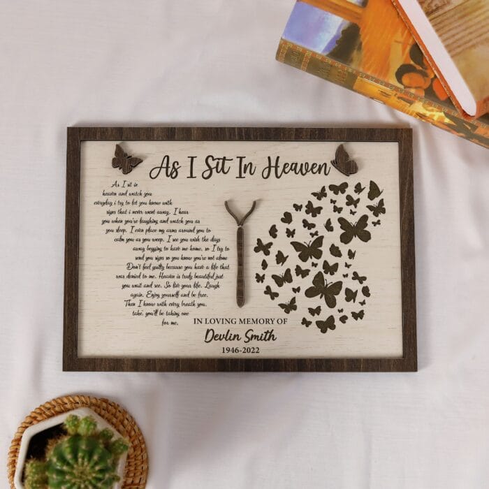 Personalized As I Sit in Heaven Wooden Memorial Plaque - Sympathy Keepsake Gift