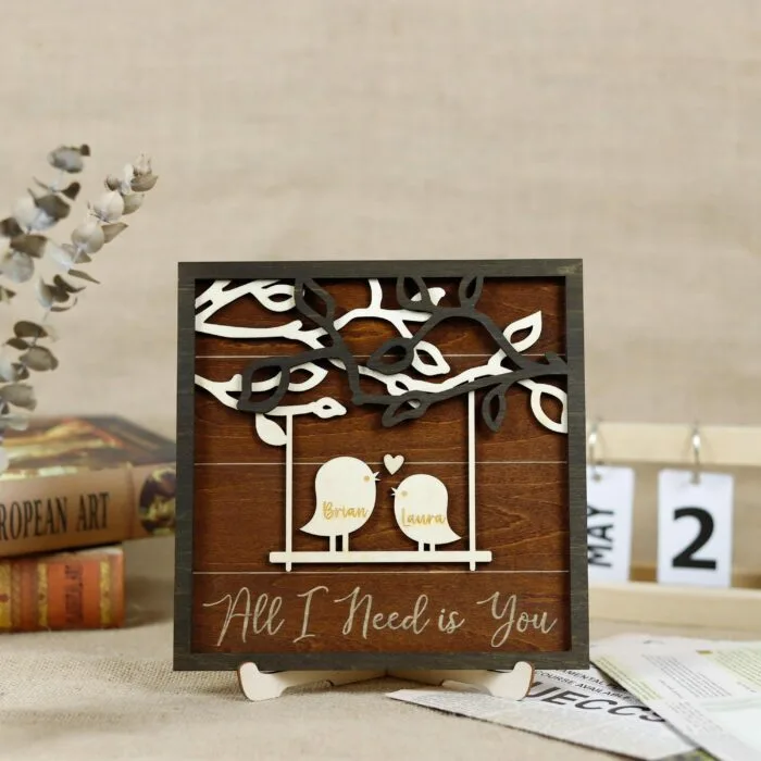 Personalized Love Birds Wooden Sign - Custom All I Need Couple Keepsake