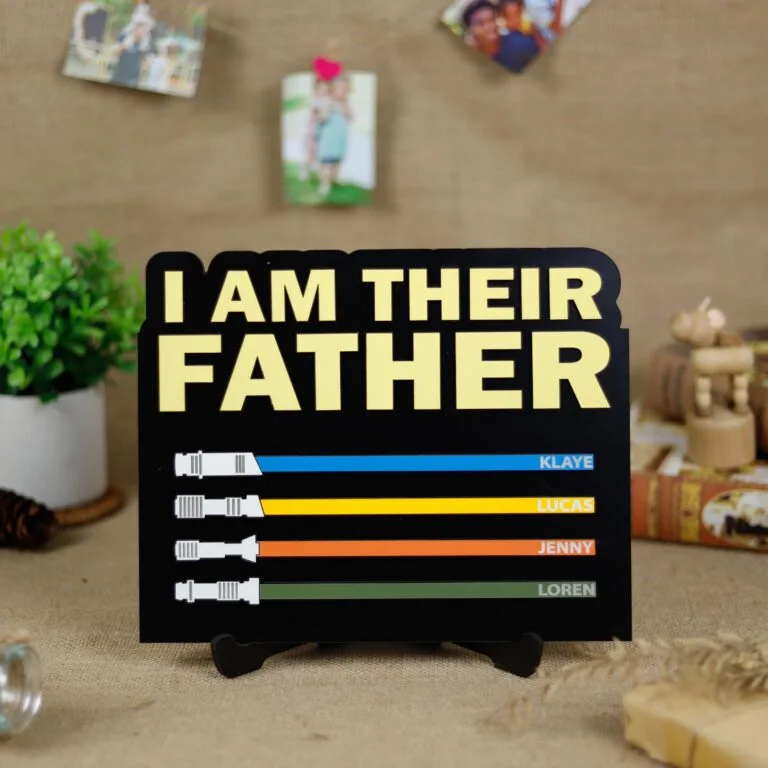 Personalized I Am Their Father Wood Sign - Custom Keepsake Birthday Gift for Dads