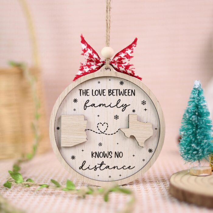 Personalized Long Distance Gift – “The Love Between Family Knows No Distance” Ornament | Personalized Ornament - Image 6